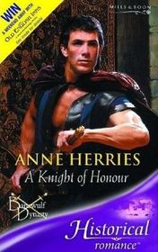 A Knight of Honour (Harlequin Historical) (Large Print)