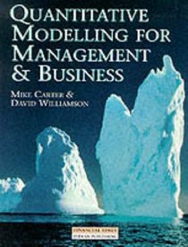 Quantitative Modelling for Management and Business: A Problem-Centered Approach