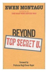 Beyond Top Secret U