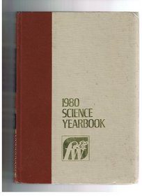 1980 (Encyclopedia Science - A Modern Science Anthology for the Family, Supplement)