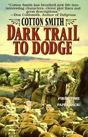 Dark Trail to Dodge
