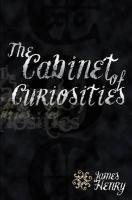 The Cabinet of Curiosities