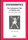 Systemantics: The Underground Text of Systems Lore