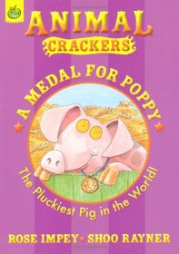 Medal for Poppy (Animal Crackers)