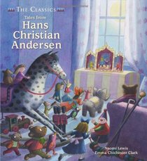 Tales from Hans Christian Andersen (The Classics)