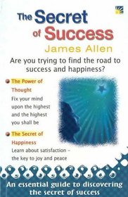 The Secret of Success (Mind Body & Spirit)