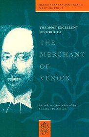 The Most Excellent History of the Merchant of Venice