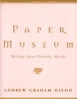 Paper Museum : Writings About Painting, Mostly