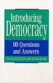 Introducing Democracy: 80 Questions and Answers