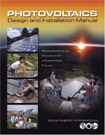 Photovoltaics : Design and Installation Manual