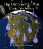 The Unforgotten War: Dust of the Streets