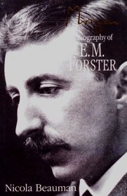 Morgan: Biography of E.M. Forster