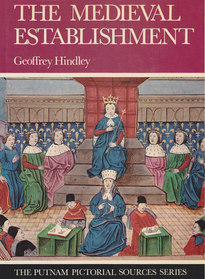 The Medieval Establishment: 1200-1500