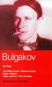 Bulgakov: Six Plays