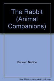 The Rabbit (Animal Companions)