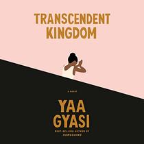 Transcendent Kingdom (Audio CD) (Unabridged)