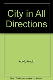 City in All Directions