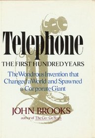 Telephone: The First Hundred Years