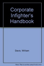 Corporate Infighter's Handbook