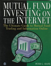 Mutual Fund Investing on the Internet