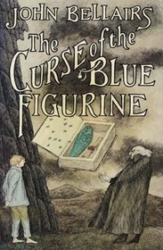 The Curse of the Blue Figurine (Johnny Dixon, Bk 1)