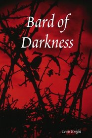Bard of Darkness