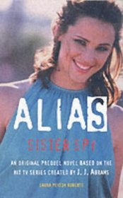 Alias: Sister Spy (Alias)