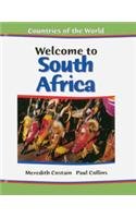 Welcome to South Africa (Countries of the World)