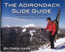 Adirondack Slide Guide: An Aerial View of the High Peaks Region