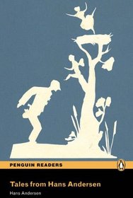 Tales from Hans Andersen: Level 2, RLA (Penguin Longman Penguin Readers)