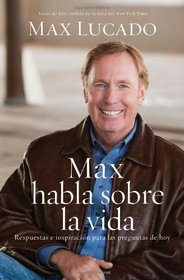 Max habla sobre la vida (Spanish Edition)