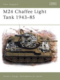 M24 Chaffee Light Tank 1943-85 (New Vanguard)
