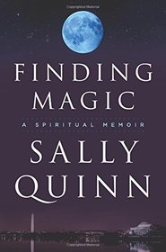 Finding Magic: A Spiritual Memoir