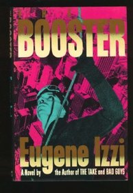 Booster: A Novel