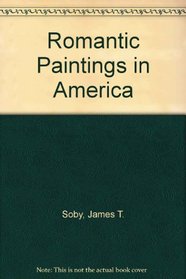 Romantic Paintings in America