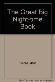 The Great Big Night-time Book