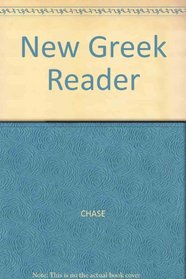 Chase: New Greek Reader
