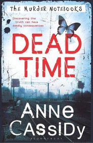 Dead Time (The Murder Notebooks)