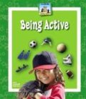 Being Active (Healthy Habits)