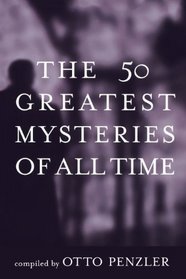 The 50 Greatest Mysteries of All Time