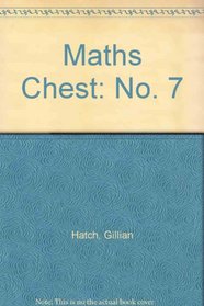 Maths Chest: No. 7