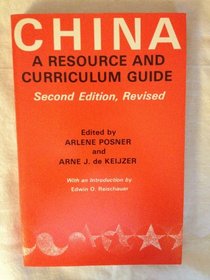 China: A Resource and Curriculum Guide