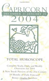 Total Horoscopes 2004: Capricorn