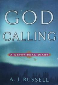 God Calling (a devotional diary)