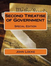 Second Treatise of Government: Special Edition