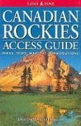 Canadian Rockies Access Guide (Lone Pine Guide)