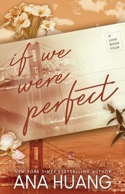 If We Were Perfect (If Love, 4)
