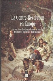 La contre revolution en europe 18e-19e siecle