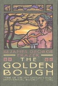 The Golden Bough (World Classic)