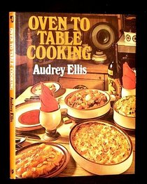 Oven to Table Cooking